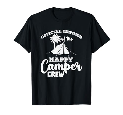 Camping Membre Officiel de Happy Camper Crew T-Shirt