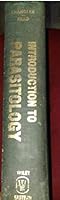 CHANDLER INTRO TO PARASITOLOGY 10ED: With Special Reference to the Parasites of Man 0471144908 Book Cover