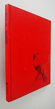 Hardcover Redbird;: The story of a cardinal, Book