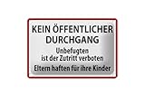 Ontrada Blechschild 12x18cm gewölbt Kein Öffentlicher Durchgang Schild