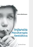  Infancia: Psicoterapia Gestáltica
