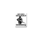 bundeswehr autos mobile Aufkleber / Sticker - Sniper says don't worry Scharfschütze Sportschütze US Army Bundeswehr Gewehr Waffe Humor 6x7cm #A4157