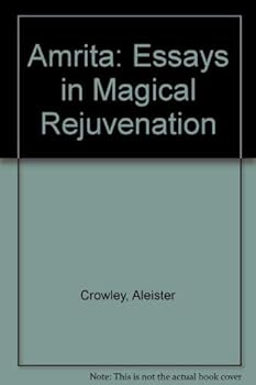 Hardcover Amrita: Essays in Magical Rejuvenation Book