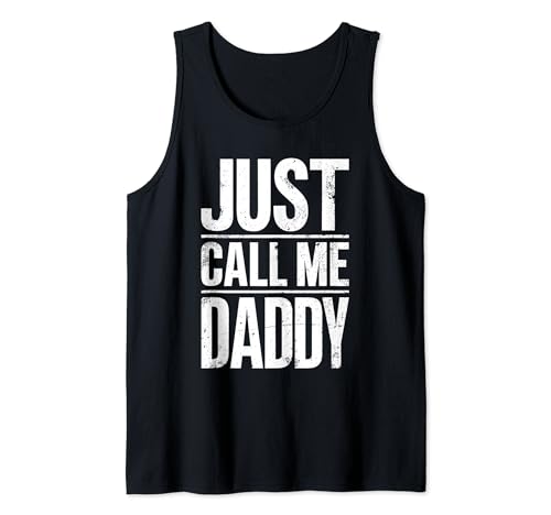 Herren Just Call Me Daddy T-Shirt Vatertagsshirt Tank Top