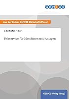 Teleservice Fur Maschinen Und Anlagen 3737938415 Book Cover