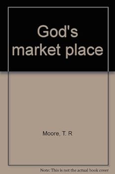 Unknown Binding God's market place Book