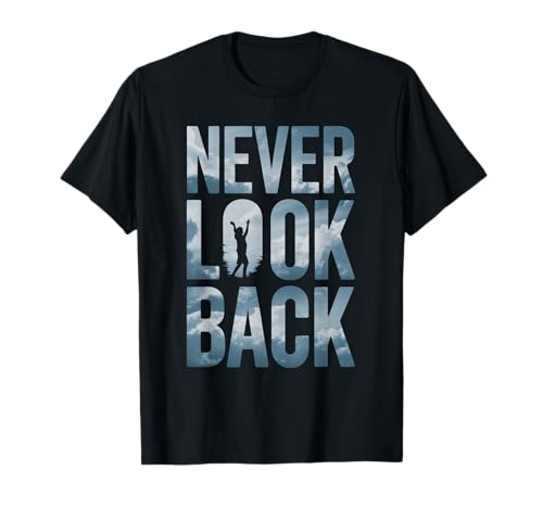 Never Look Back Motivational Uomini Donne Bambini Maglietta