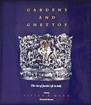 Gardens and Ghettos: The Art of Jewish Life in ... 0520068246 Book Cover