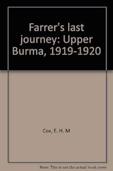 Hardcover Farrer's Last Journey: Upper Burma, 1919-1920 Book