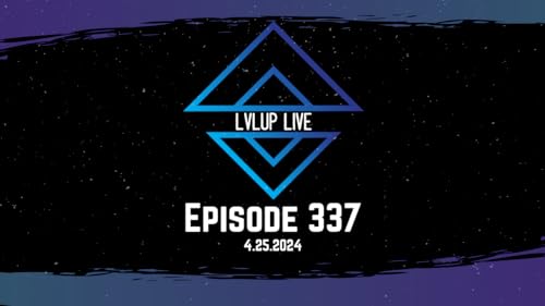 LvL^ 337: Suits, Sales, and Skips