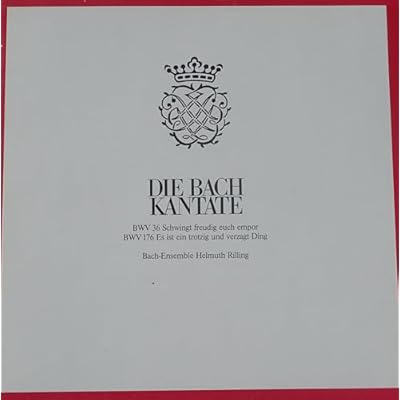 Bach: Die Bach Kantate BWV 36 / BWV 176 - Vinyl LP