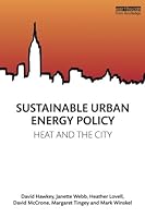 Sustainable Urban Energy Policy: Heat and the city 113882612X Book Cover