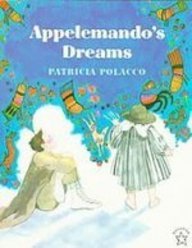 Appelemando's Dreams (Reading Rainbow Feature S... 1439555435 Book Cover