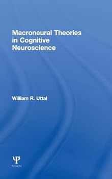Hardcover Macroneural Theories in Cognitive Neuroscience Book