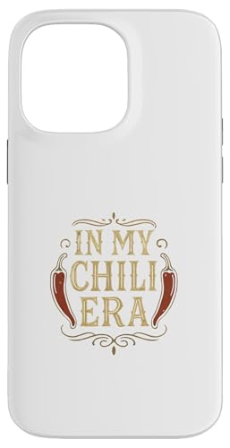 In My Chili Era Funny Retro Cooking Cookoff Design X}zP[X iPhone 14 Pro Max p