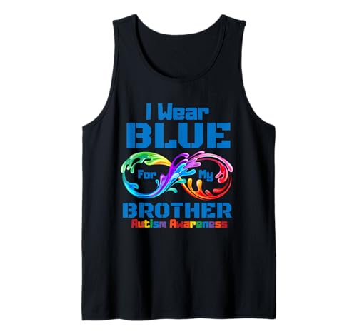 I Wear Blue For My Brother Autism Awareness Infinity Symbol Camiseta sin Mangas