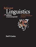 Relevant Linguistics, Second Edition, Revised and Expanded: An Introduction to the Structure and Use of English for Teachers Volume 154