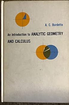 Hardcover An Introduction to Analytic Geometry and Calculus Book