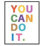 Classroom Decorations - Inspirational Wall Art Print - Bedroom Decor for Girls Boys Kids Room Office - Gift for Teachers Parents Entrepreneurs - Family Wall Art - Motivational poster - You Can Do It