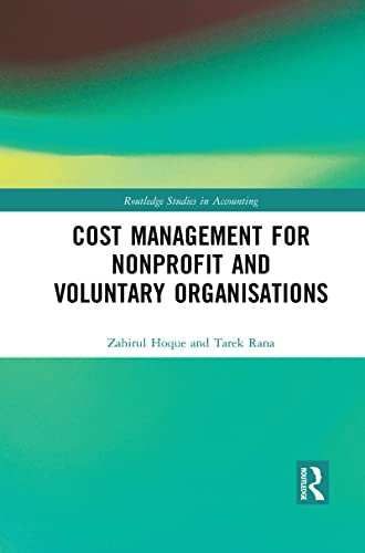 Cost Management for Nonprofit and Voluntary Organisations (Routledge Studies in Accounting)