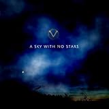  A Sky With No Stars