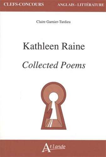 Kathleen Raine, Collected Poems