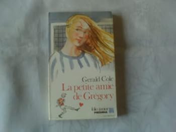 Paperback La Petite amie de Grégory (INACTIF- FOLIO JUNIOR 1) [French] Book