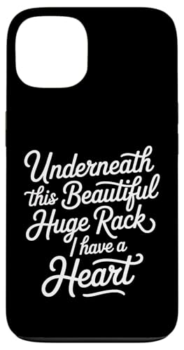 Underneath This Beautiful Huge Rack I Have A Heart - �X�}�z�P�[�X iPhone 13 �p