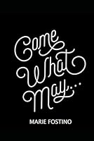 COME WHAT MAY B0CY7VYS2P Book Cover