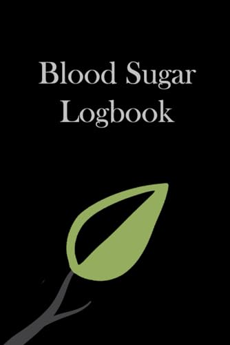 Blood Sugar Logbook: Simple Glucose Tracking Diary