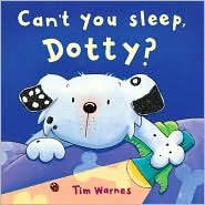 Can't You Sleep, Dotty? 1435109651 Book Cover