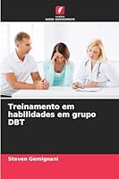 Treinamento em habilidades em grupo DBT 6209250572 Book Cover