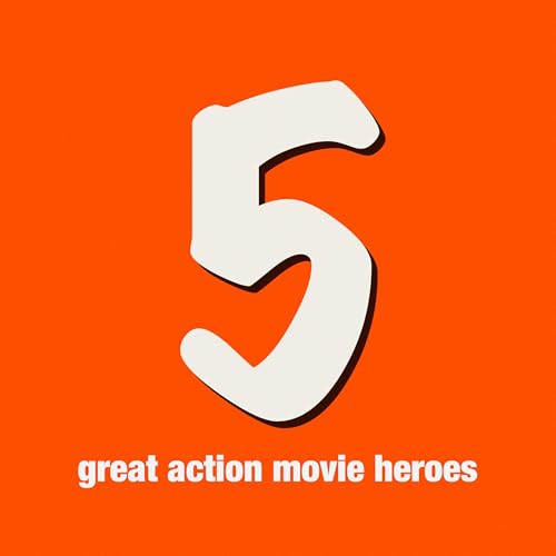 5 great action movie heroes cover art