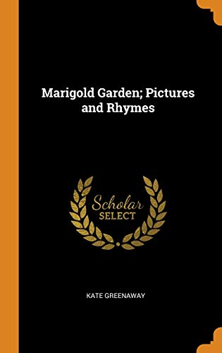 Preisvergleich Produktbild Marigold Garden; Pictures and Rhymes