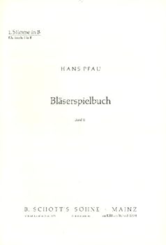 Sheet music Bläserspielbuch: 156 leichte Spielsätze, Lieder und Tänze für Gruppen und Bläserspielkreise. Wind Ensembles. [German] Book