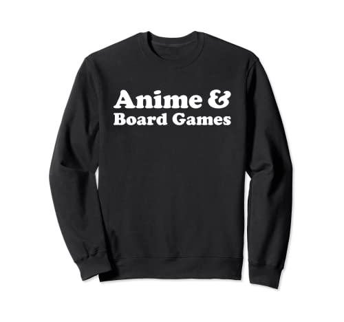 Ya en mundofriki.es: Anime y juegos de mesa o juegos de mesa Kawaii Sudadera