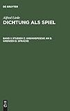 Studien z. Unsinnspoesie an d. Grenzen d. Sprache (Alfred Liede: Dichtung als Spiel) - Alfred Liede 