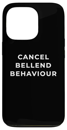 British Phrase Cancel Bellend Behaviour X}zP[X iPhone 13 Pro p