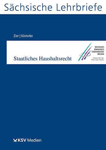 Preisvergleich Produktbild Staatliches Haushaltsrecht (SL 7): Sächsische Lehrbriefe