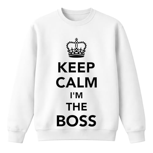 Sweat Keep Calm I'M The Boss blanc XL parfait pour vos week-ends