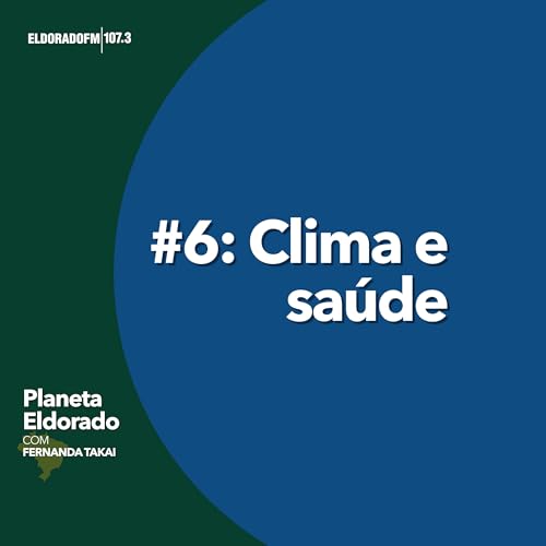 『#06 - Clima e saúde』のカバーアート