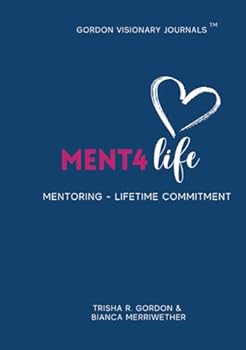 MENT4Life: Mentoring - LIfetime Commitment