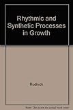 Rhythmic and Synthetic Processes in Growth (Princeton Legacy Library)