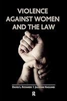 Violence Against Women and the Law 1612051480 Book Cover