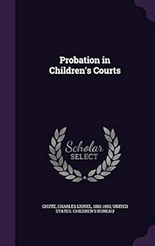 Hardcover Probation in Children's Courts Book