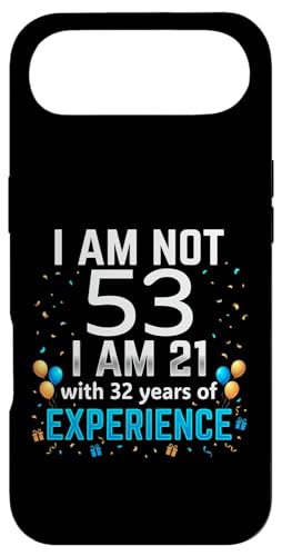 I'm Not 53rd Birthday Funny 53�� �W���[�N �a�������[���A �X�}�z�P�[�X iPhone Air �p