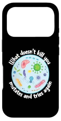What Doesn't Kill You Mute and Tries Again Funny Biology Coque pour iPhone 17 Pro
