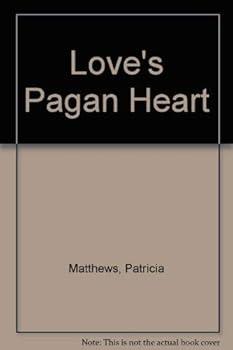 Hardcover Love's Pagan Heart Book