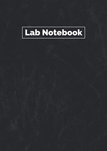Lab Notebook A4: Scientific Grid | Laboratory Notebook for the Sciences |College Laboratory Research Notebook | 100 Numbered Pages | Vintage Black Paperback – 19 Jan. 2020