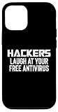 iPhone 12/12 Pro Hackers Laugh At Your Free Antivirus Cyber Security Case